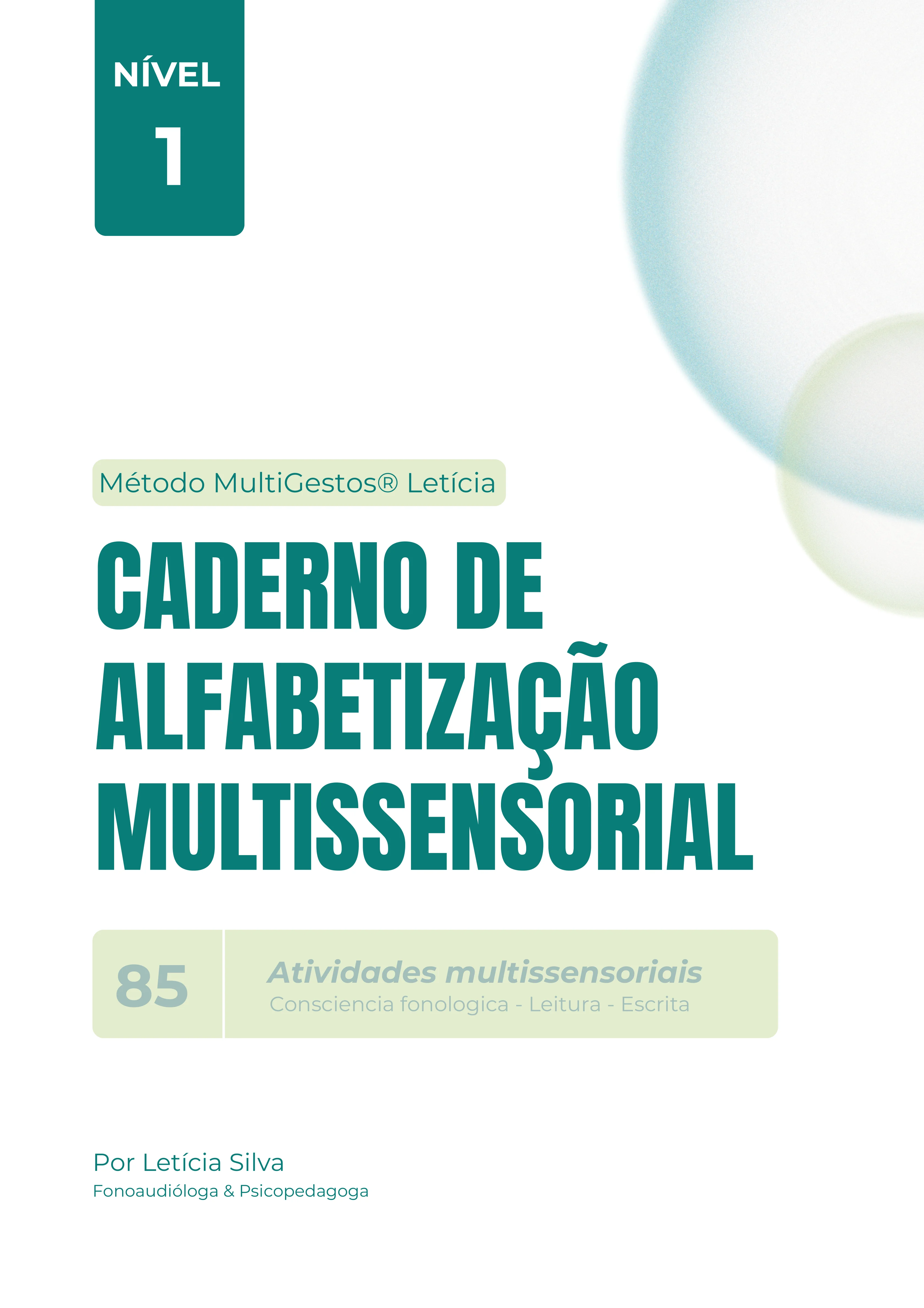 Capa do Caderno de Alfabetização Multissensorial Nível 1, do Método MultiGestos Letícia
