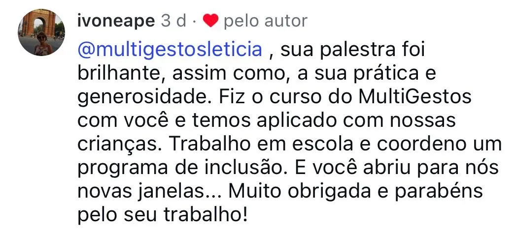 Depoimento @ivoneape: trabalho em escola e coordeno um programa de inclusão, você abriu para nós novas janelas