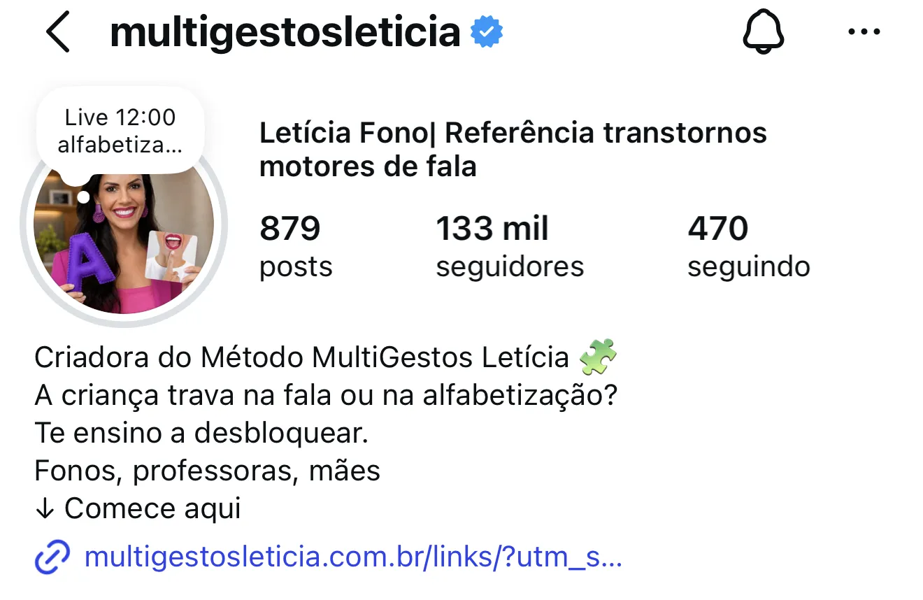Perfil @multigestosleticia no Instagram: 879 posts, 133 mil seguidores, 470 seguindo. Bio: Criadora do Método MultiGestos Letícia. A criança trava na fala ou na alfabetização? E te ensino a desbloquear. Fonos, professoras, mães.